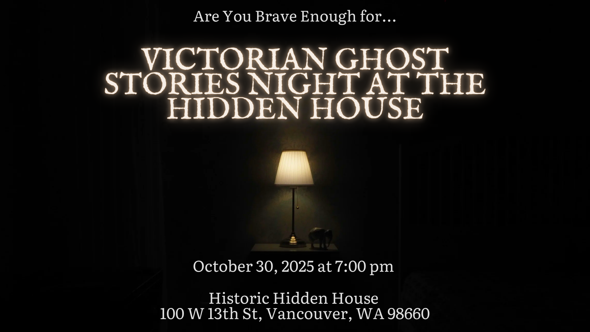 Victorian Ghost Stories at the Hidden House
